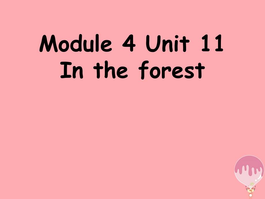 二年级英语上册unit11intheforest课件2牛津上海版_第1页