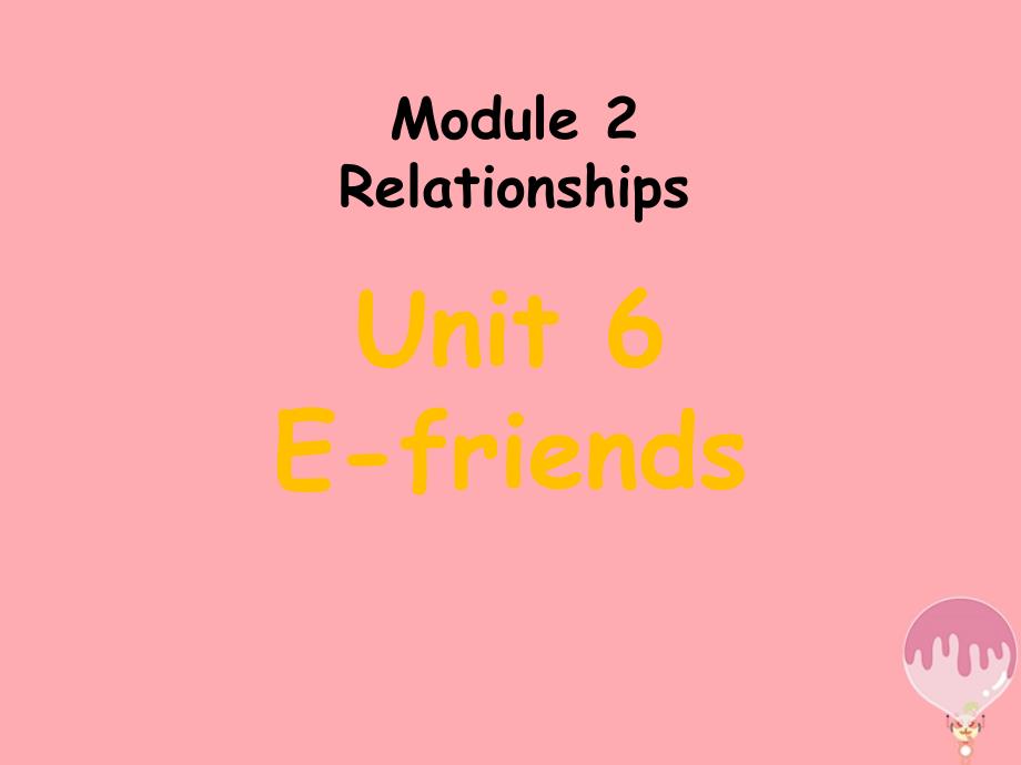 六年级英语上册unit6e_friend课件牛津上海版_第1页