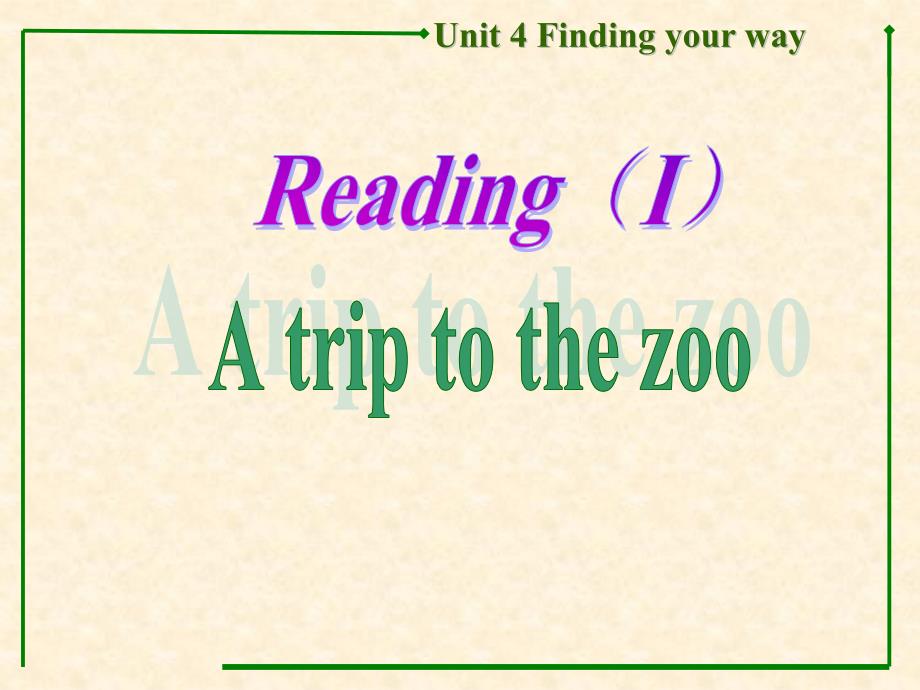 2018秋七年级（牛津译林版）英语下册课件：unit 4 reading1_第1页