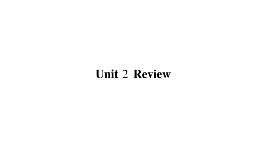 2018年秋冀教版九年级英语上册作业课件：unit 2  review_第1页