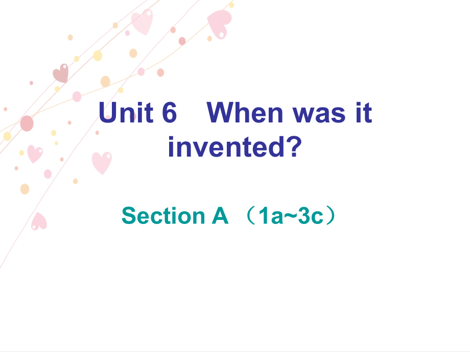 2017年秋九年级英语人教版上册教学课件 unit 6　section a （1a~3c）_第1页