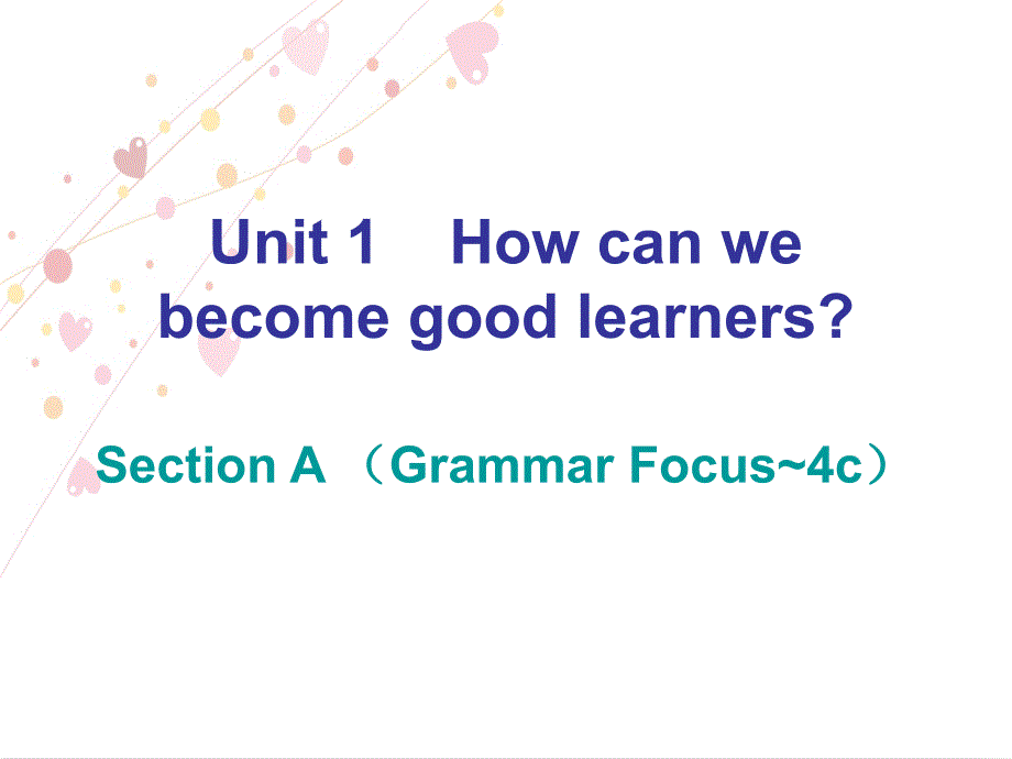 2017年秋九年级英语人教版上册教学课件 unit 1 section a (grammar focus~4c) 课后作业_第1页