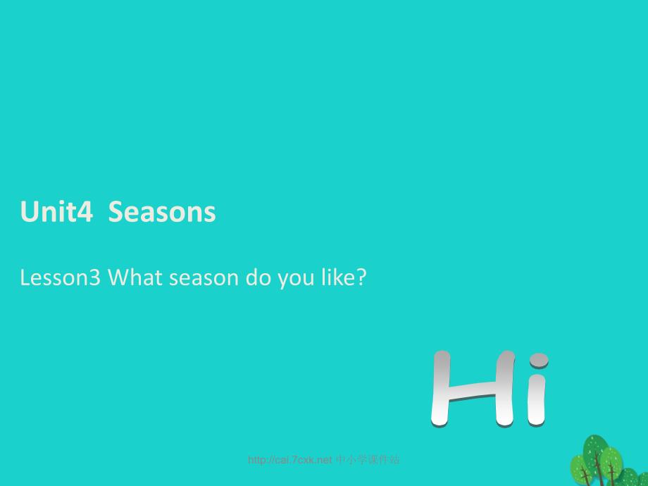 四年级英语上册 unit 4 lesson 3 what season do you like课件 鲁科版_第1页
