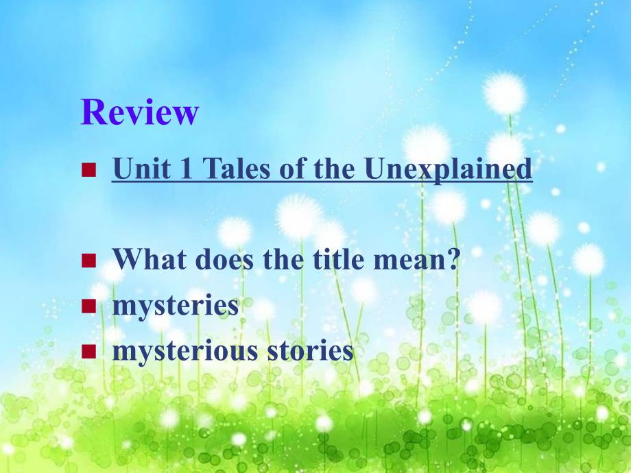 2017-2018学年牛津版 必修二 unit 1 tales of the unexplained-project课件 （30张ppt）_第2页