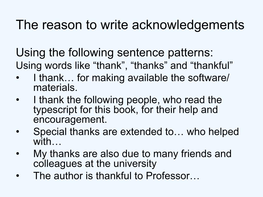 英语应用文写作_教学课件_writing_the_acknowledgements_ppt_第3页