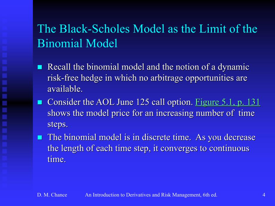 (衍生工具与风险管理)Chapter 5 Option Pricing ModelsThe Black-Scholes Model_第4页
