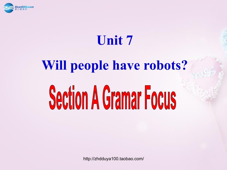 山东省邹平县实验中学八年级英语上册 unit 7 will people have robots grammar--3a课件 （新版）人教新目标版_第1页