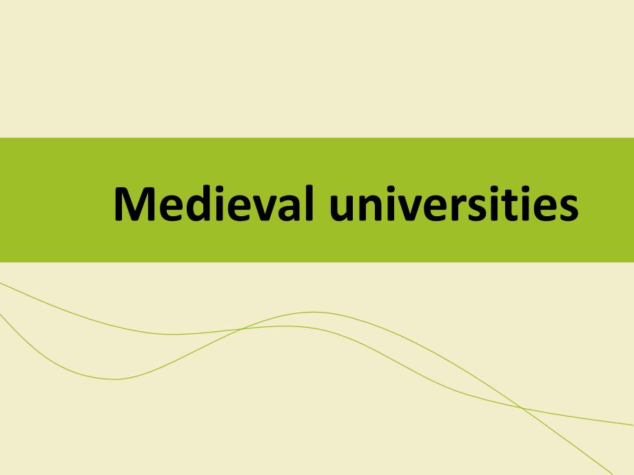中世纪大学简介 (英文)_第1页