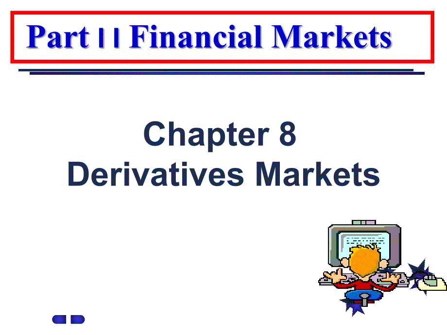衍生品市场(derivatives market)_第1页