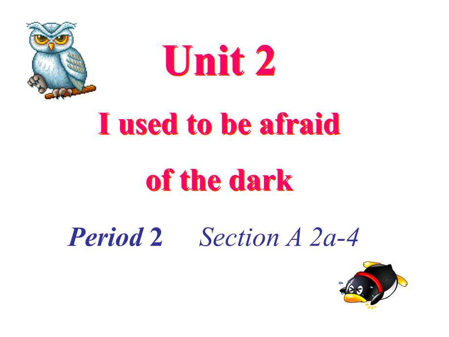 九年级英语unit2 period 2_第1页