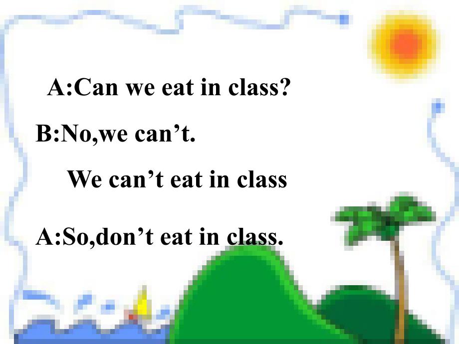 【优品课件】Don’t eat in class.2_第2页