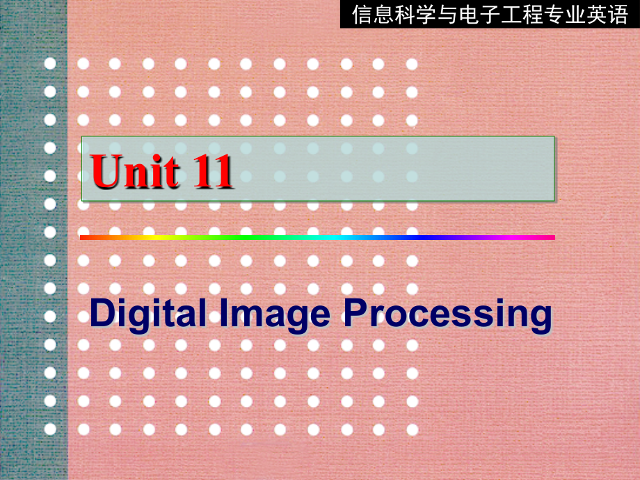 信息科学与电子工程专业英语Lecture11_第2页