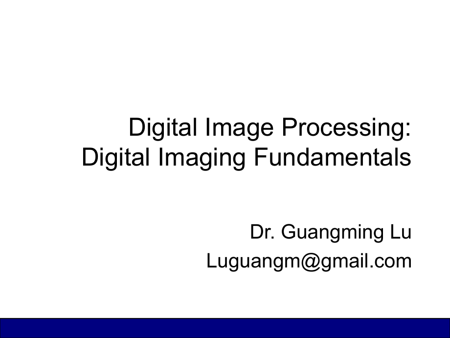 digitalimageprocessing2-imageprocessingfundamentals_第2页