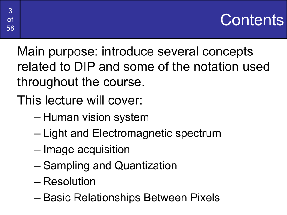 digitalimageprocessing2-imageprocessingfundamentals_第3页