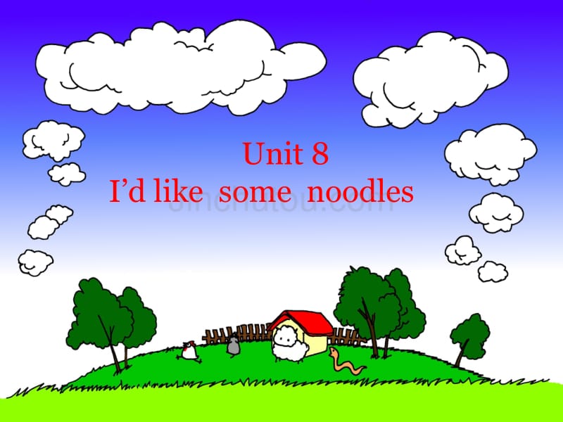 新目标七年级下 Unit8 I’d like some noodles课件_第1页