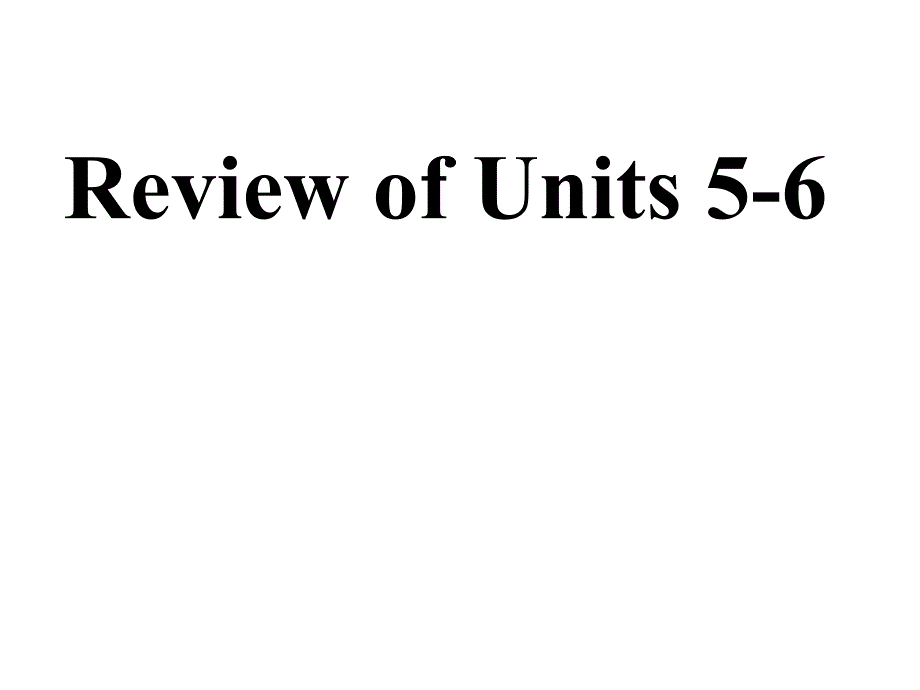 仁爱版七年级英语下册Review of Units5-6_第1页