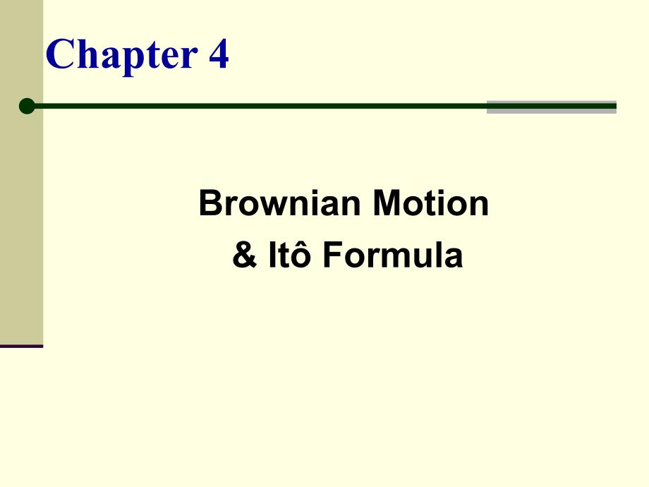 金融数学基础－衍生品定价-布朗运动与伊藤公式_第1页