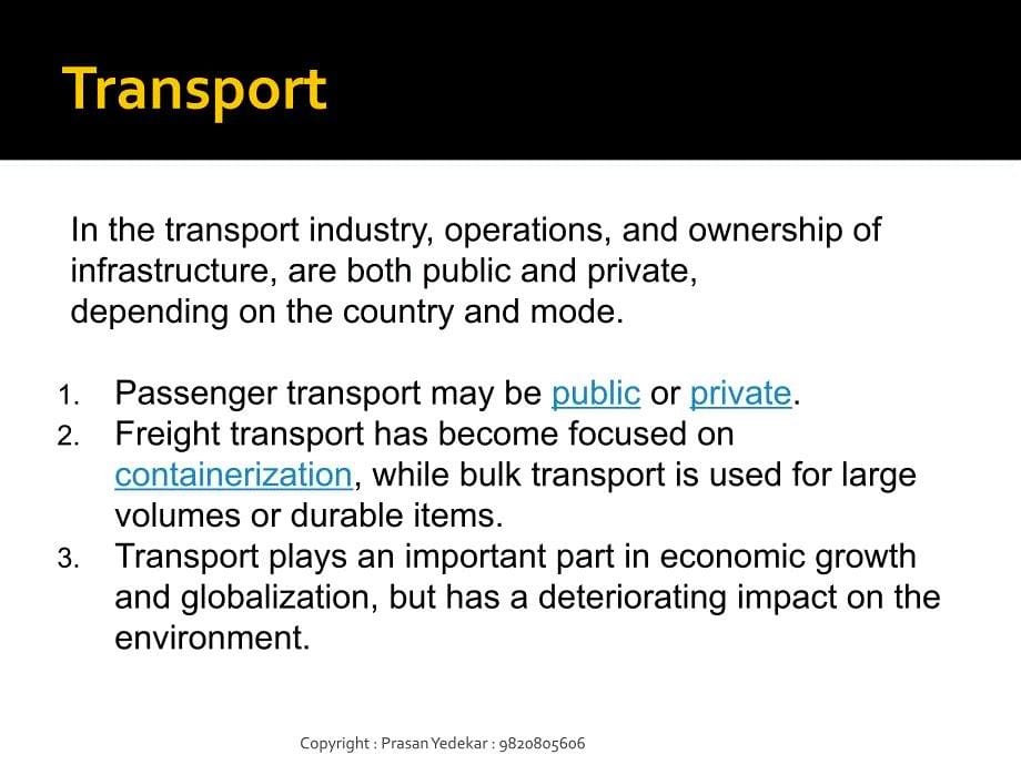 Logistics - Evolution of Transportation 物流 - 交通运输的演变_第5页