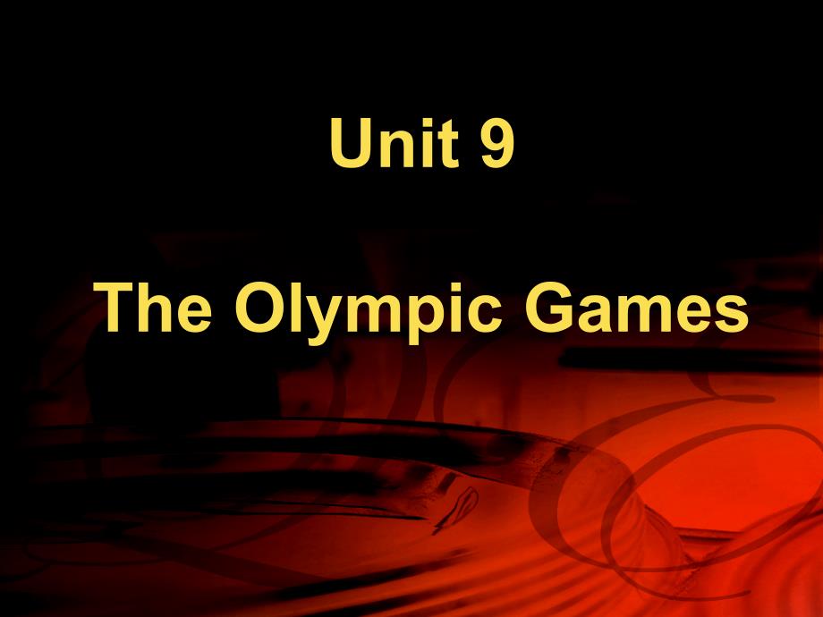 开放英语3  unit 9 the olympic games_第1页