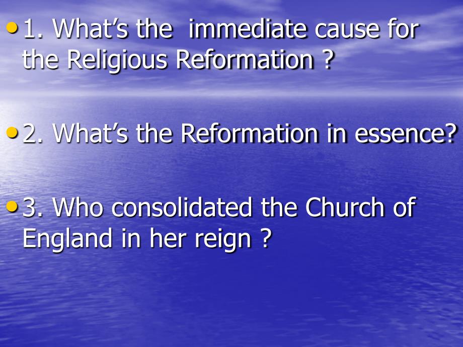 英语国家概况religious reformation英国宗教改革_第2页