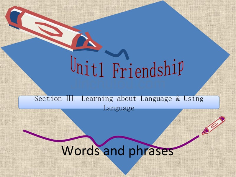 高一英语必修一Unit 1 friendship  Learning about Language & Using Language_第1页