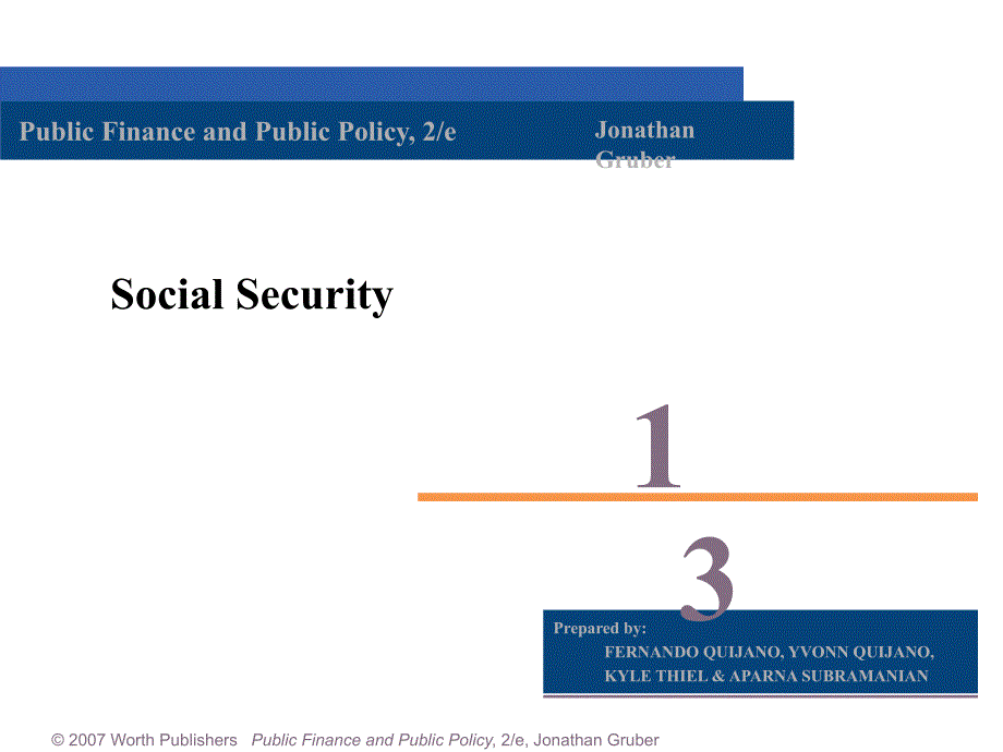 CHAP13_Social Security 公共金融与公共政策课件_第1页