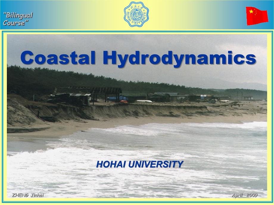 Coastal Hydrodynamics_6.3 Coastal Changes  海岸动力学课件_第1页