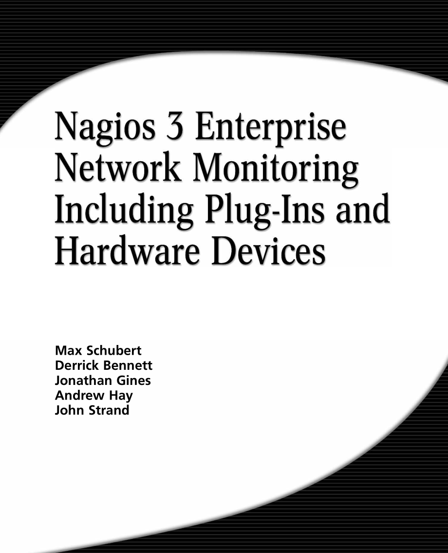 nagios 3 enterprise network monitoring including plug_ins and hardware devices_第1页