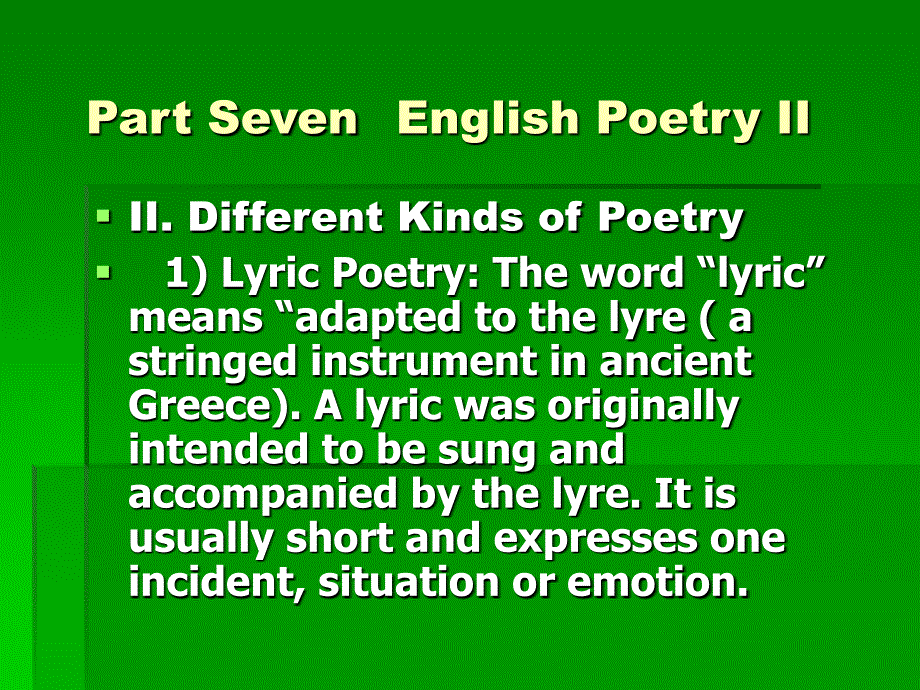 英美文学课件Part Seven English Poetry II_第1页