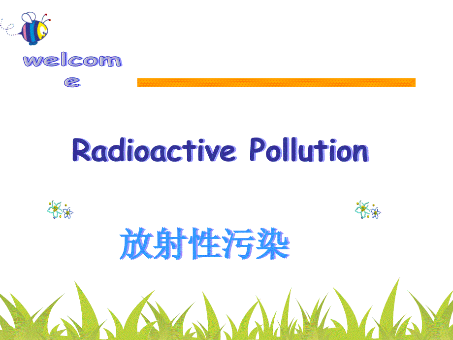 放射性污染 英文版课件_第1页