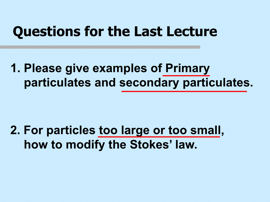 大气污染控制lecture 9-1 control of primary particulates_第2页