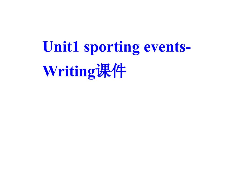 高二英语sporting-events课件_第1页