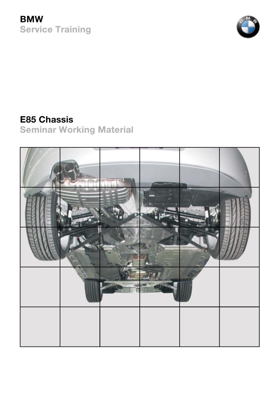 宝马E85底盘技术学员培训手册_第1页