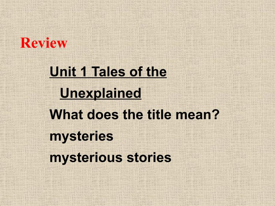 【牛津译林版】高一英语必修二课件：Unit1 Tales of the unexplained-Project_第2页