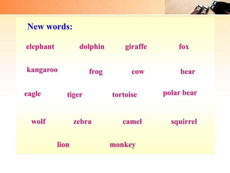八年级英语上册 Unit4《Wild animals》Vocabulary同步授课课件 牛津译林版_第5页
