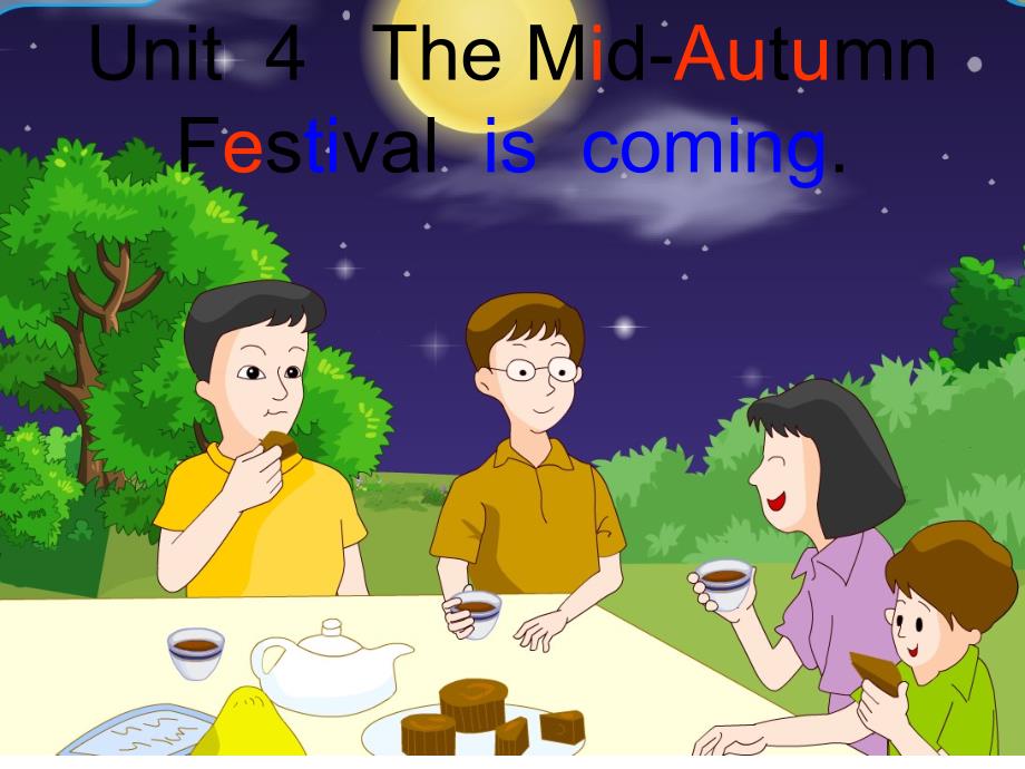 2014秋湘少版英语六上《unit 4 the mid-autumn festival is coming》ppt课件1_第1页