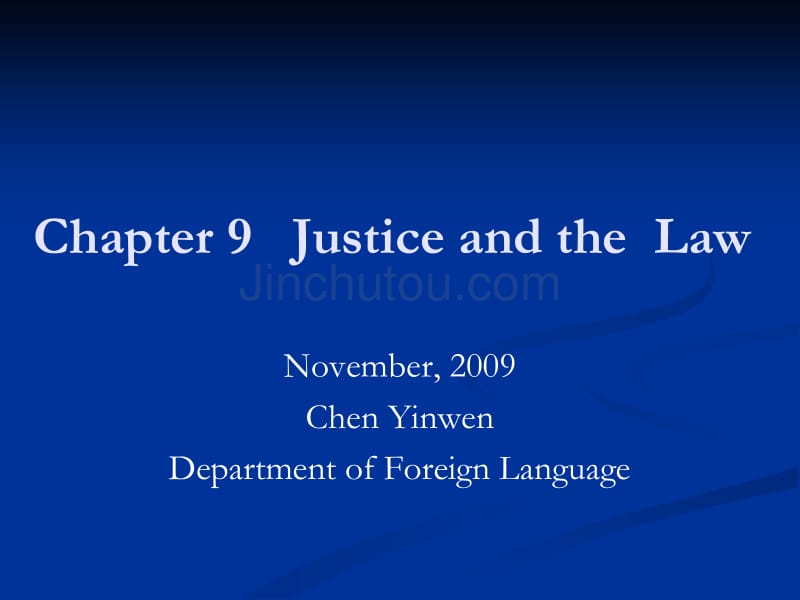 英国文化 课件 Chapter 9   Justice and law_第1页