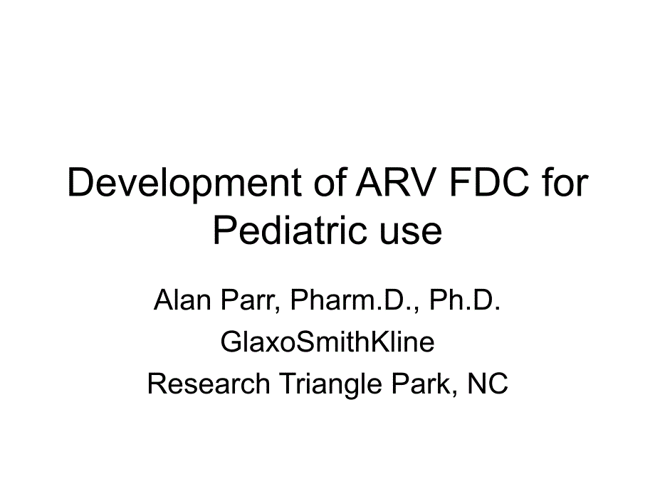 developmentofarvfdcforpediatricuse_第1页