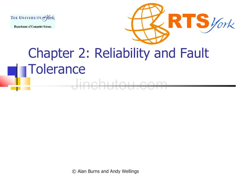Chapter 2 Reliability and Fault Tolerance：2章，可靠性和容错性_第1页