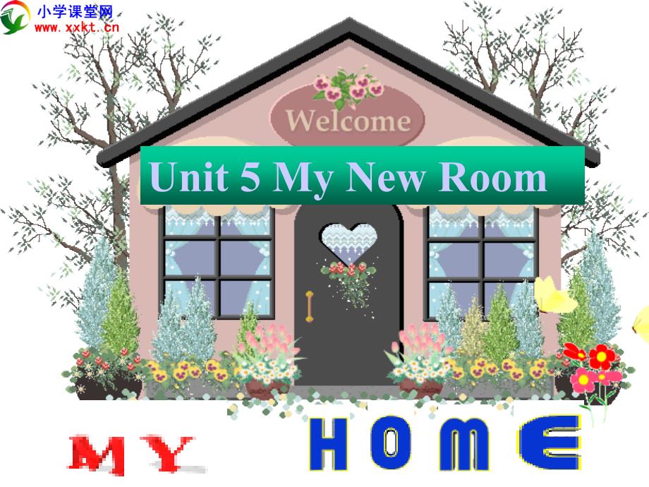 小学英语《Unit 5 My New Room》PPT课件_第1页