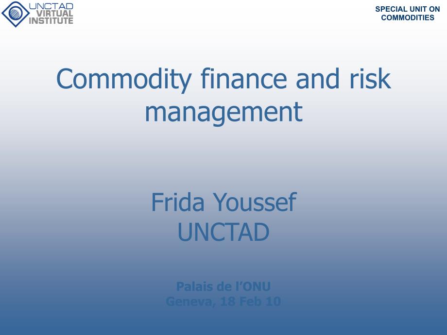 商品金融和风险管理Commodity finance and risk management【国外生产管理研究】_第1页