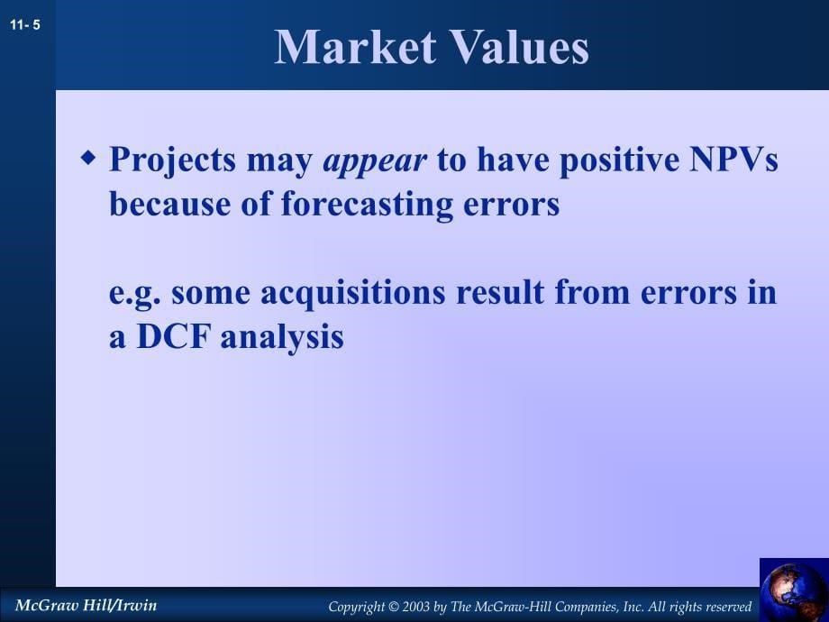 Chapter_11Where Positive Net Present Values Come From(公司金融,英文版)_第5页