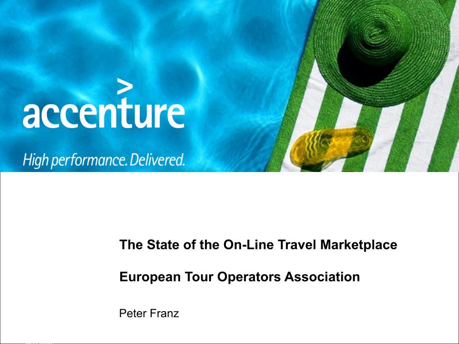 埃森哲《The State of the On-Line Travel Marketplace European Tour Operators Association》7页_第1页