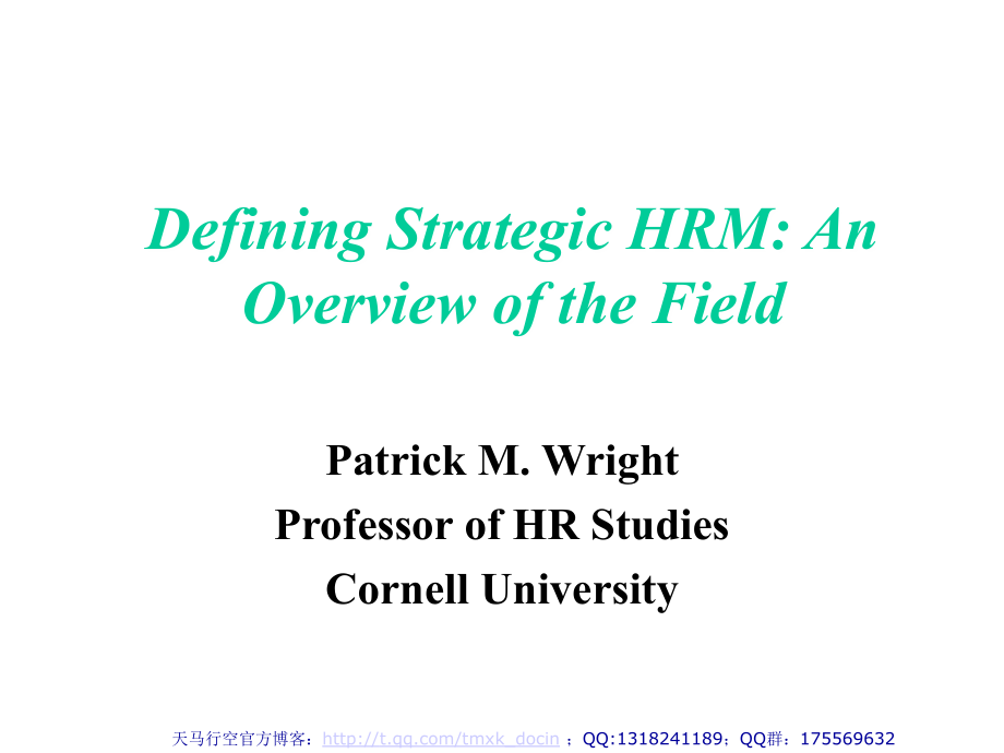 defining strategic hrm：an overview of the field_第1页