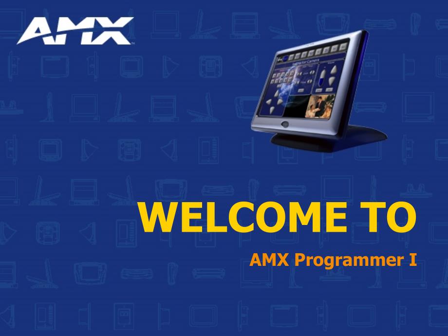 AMX 编程软件培训_第1页