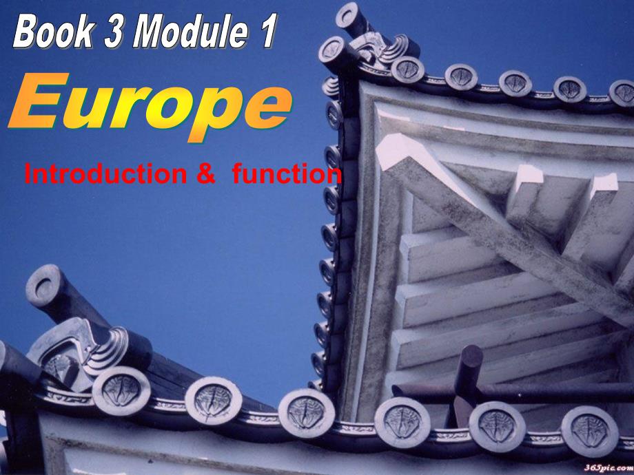 外研版必修三Module1Europe课件_第2页