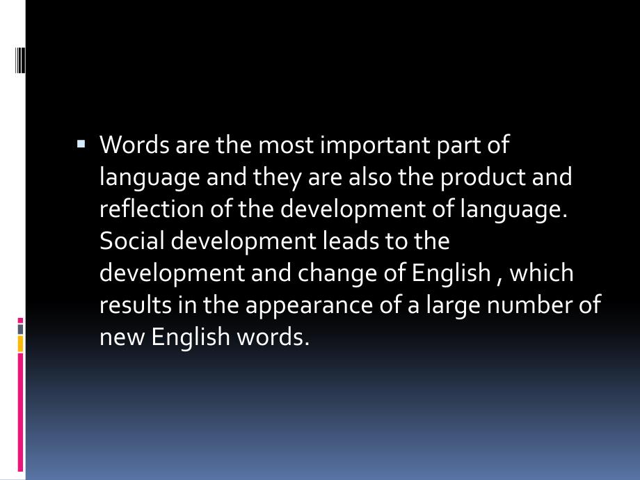 英语词汇的最新发展.ppt_第1页