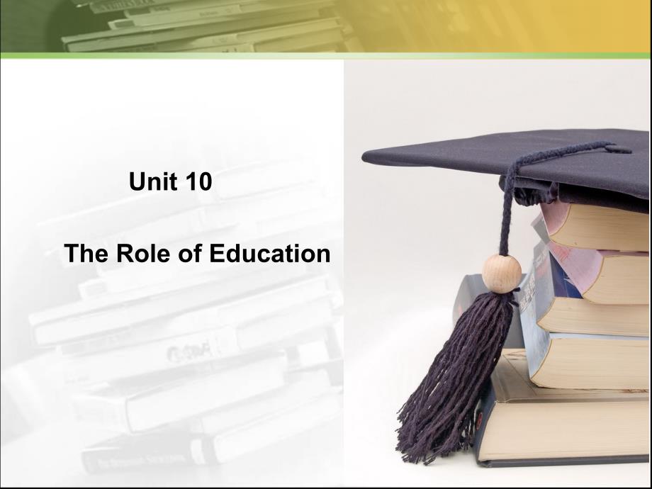 高等院校研究生英语系列教材课件 Unit10 The Role of Education_第2页