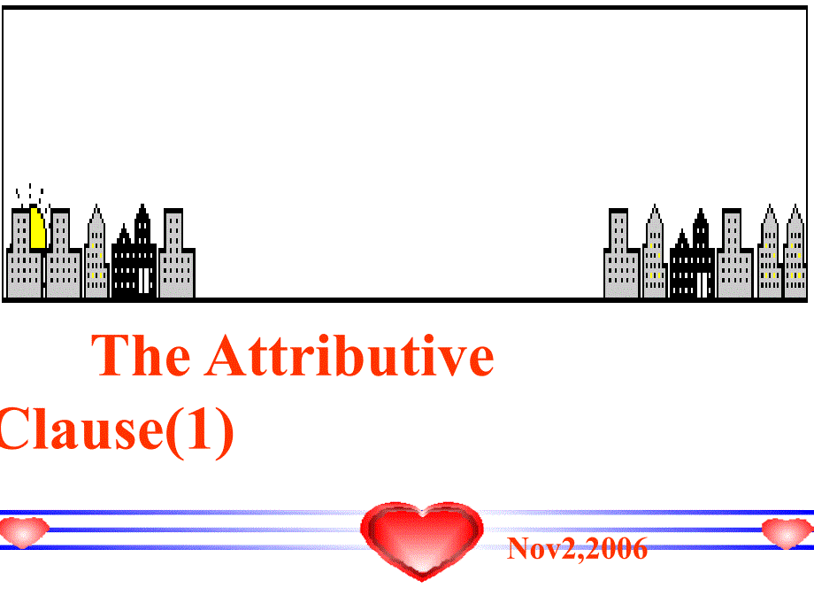 高考英语the-Attributive-Clause_第1页