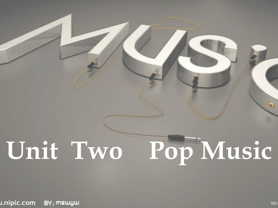 Unit Two Pop Music 职场英语基础篇课件_第1页